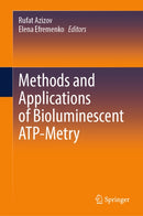 Methods and Applications of Bioluminescent ATP-Metry
