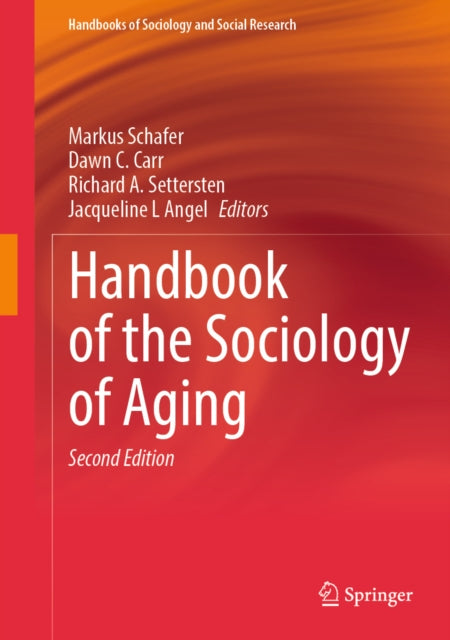 Handbook of Sociology of Aging