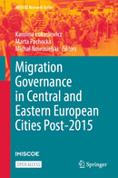 Migration Governance in Central and Eastern European Cities Post-2015