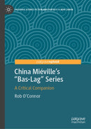 China Mieville's "Bas-Lag" Series