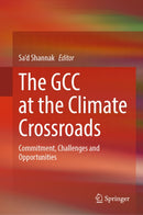 The GCC at the Climate Crossroads
