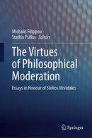 The Virtues of Philosophical Moderation