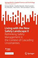 Living with the New Safety Landscape II