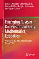 Emerging Research Dimensions of Early Mathematics Education