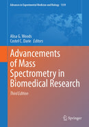 Advancements of Mass Spectrometry in Biomedical Research