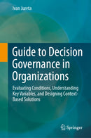 Guide to Decision Governance in Organizations