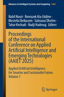 Proceedings of the International Conference on Applied Artificial Intelligence and Emerging Technologies (AAIET’2025)