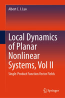 Local Dynamics of Planar Nonlinear Systems, Vol II