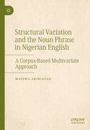Structural Variation and the Noun Phrase in Nigerian English