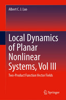 Local Dynamics of Planar Nonlinear Systems, Vol III