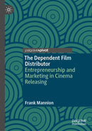 The Dependent Film Distributor