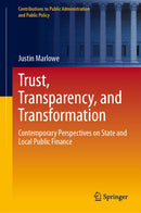 Trust, Transparency, and Transformation
