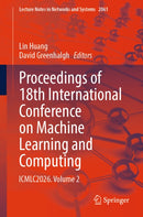 Proceedings of 18th International Conference on Machine Learning and Computing