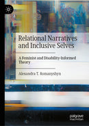 Relational Narratives and Inclusive Selves