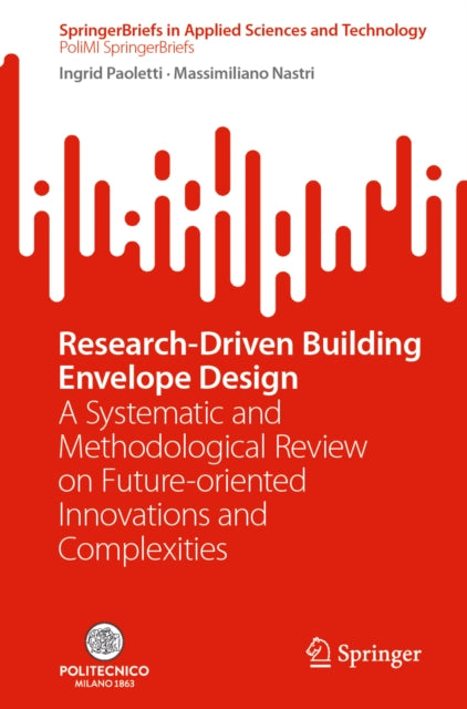 Research-Driven Building Envelope Design