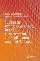 Sustainable Polyhydroxyurethanes: Design, Characterization, and Application in Advanced Materials