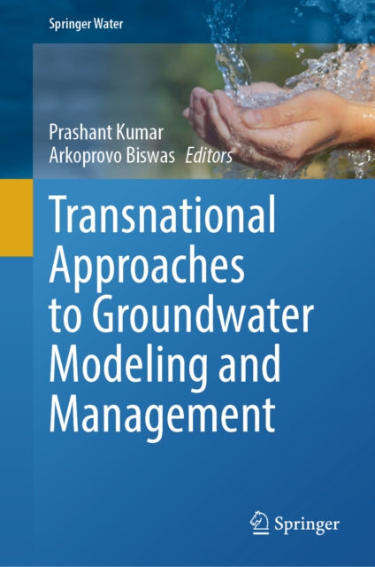 Transnational Approaches to Groundwater Modeling and Management