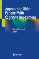 Approach to Older Patients With Cognitive Impairment