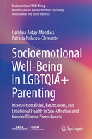 Socioemotional Well-Being in LGBTQIA+ Parenting