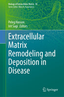 Extracellular Matrix Remodeling and Deposition in Disease