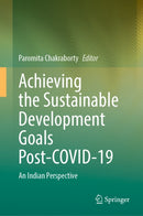 Achieving the Sustainable Development Goals Post-COVID-19