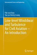 Low-level Windshear and Turbulence for Civil Aviation – An Introduction