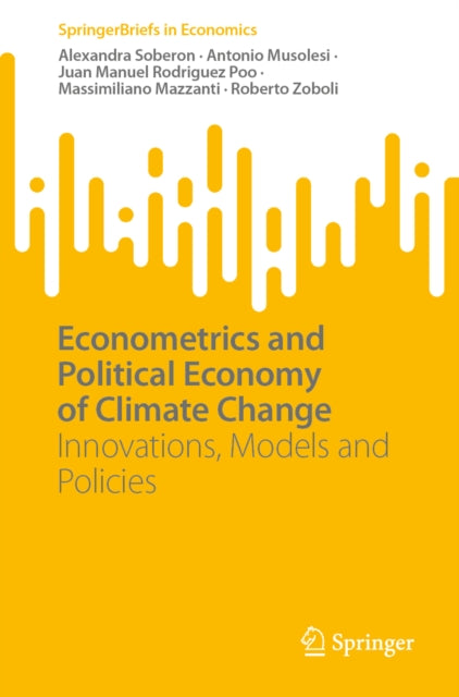 Econometrics and Political Economy of Climate Change