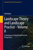 Landscape Theory and Landscape Practice - Volume II
