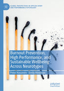 Burnout Prevention, High Performance, and Sustainable Wellbeing Across Neurotypes