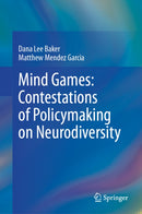 Mind Games: Contestations of Policymaking on Neurodiversity