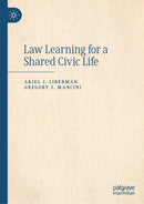 Law Learning for a Shared Civic Life