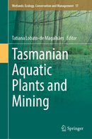 Tasmanian Aquatic Plants and Mining