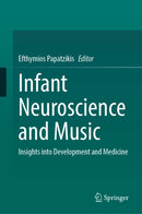 Infant Neuroscience and Music