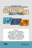 Proceedings of the 11th International Symposium on Superalloy 718 and Derivatives