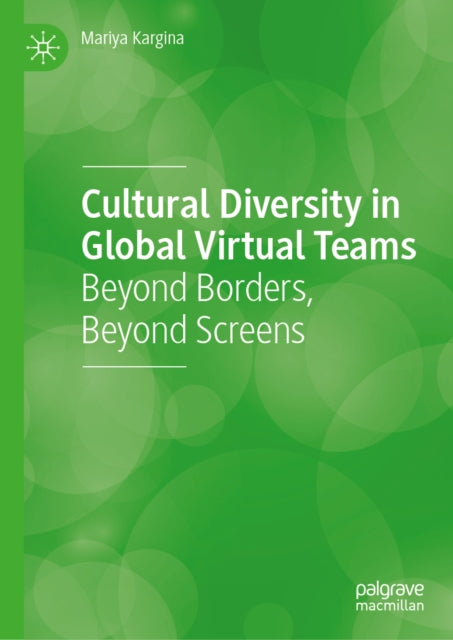 Cultural Diversity in Global Virtual Teams