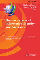 Human Aspects of Information Security and Assurance