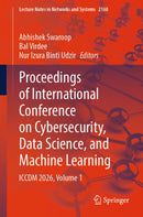 Proceedings of International Conference on Cybersecurity, Data Science, and Machine Learning