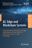 AI, Edge and Blockchain Systems
