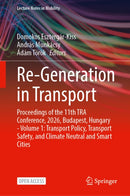 Re-Generation in Transport
