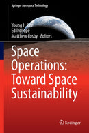 Space Operations: Toward Space Sustainability