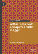 Arthur Conan Doyle and Agatha Christie in Egypt