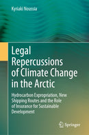 Legal Repercussions of Climate Change in the Arctic