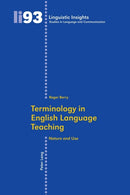 Terminology in English Language Teaching : Nature and Use-9783034300131
