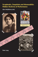 Scrapbooks, Snapshots and Memorabilia : Hidden Archives of Performance-9783034303903