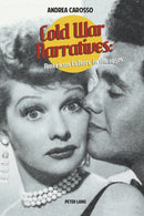 Cold War Narratives : American Culture in the 1950s-9783034312707
