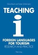 Teaching Foreign Languages for Tourism : Research and Practice-9783034312806