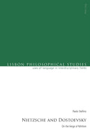Nietzsche and Dostoevsky : On the Verge of Nihilism-9783034316705