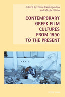 Contemporary Greek Film Cultures from 1990 to the Present-9783034319041