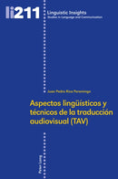 Aspectos Lingeuaisticos y Taecnicos De La Traducciaon Audiovisual (TAV)-9783034320559