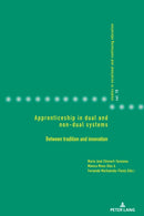 Apprenticeship in dual and non-dual systems : Between tradition and innovation-9783034343053